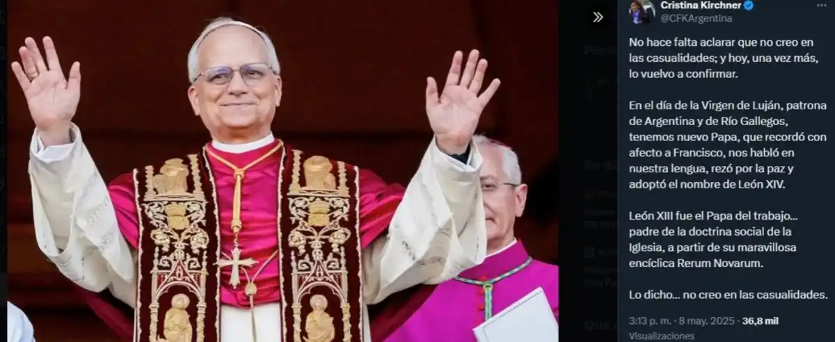 Cristina Kirchner, sobre León XIV: Recordó con afecto a Francisco, nos habló en nuestra lengua, rezó por la paz