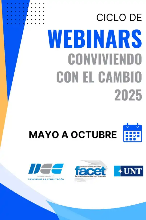 EL FLYER. Serán seis webinars gratuitos para explorar el futuro digital. / FACET UNT