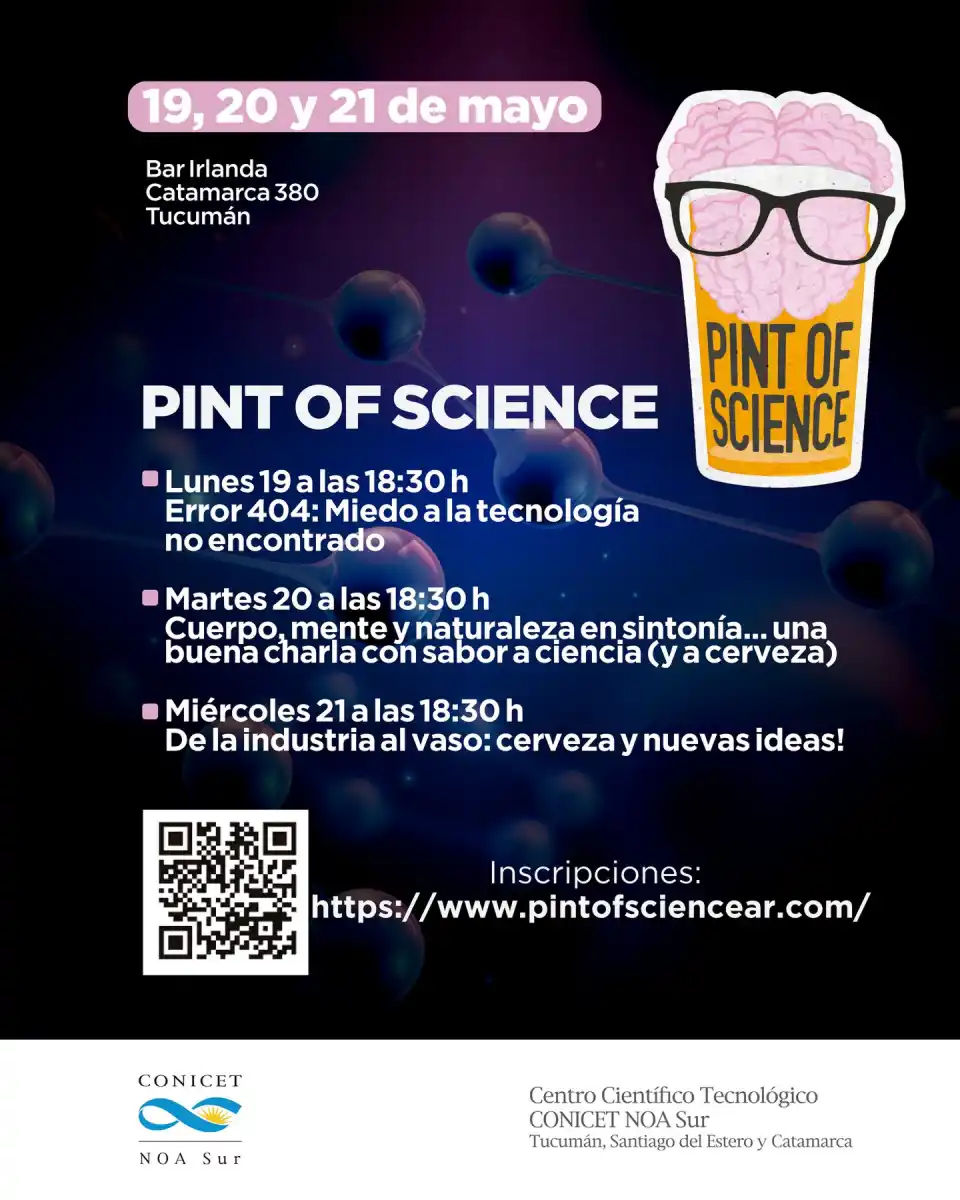 LAS TEMÁTICAS. Estas serán las charlas de la semana del 19 de mayo en Tucumán. / PINT OF SCIENCE AR