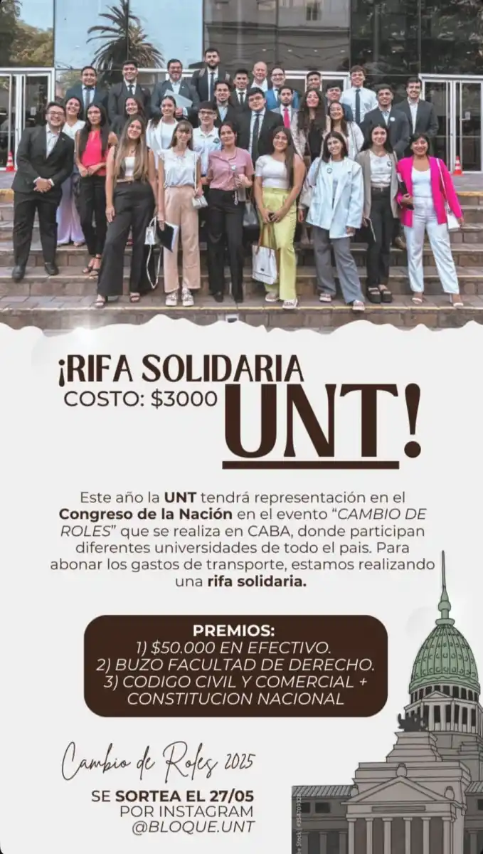 CAMPAÑA SOLIDARIA. Para costear el viaje, los estudiantes lanzaron una rifa con premios de hasta $ 50.000. / INSTAGRAM @bloque.unt