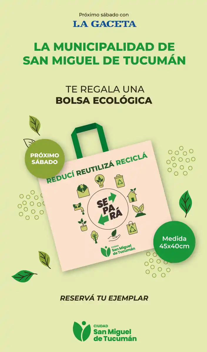 Este sábado LA GACETA y la Municipalidad te regalan una bolsa ecológica
