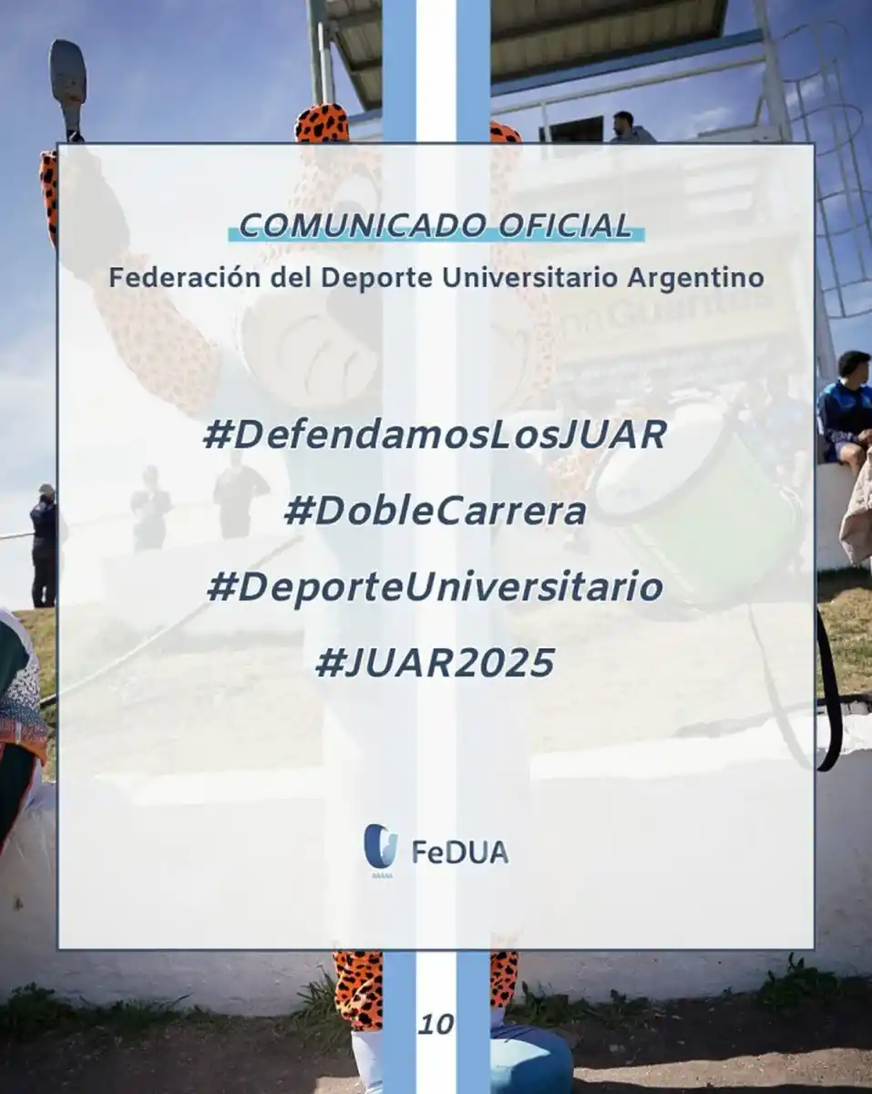 COMUNICADO OFICIAL. La Federación del Deporte Universitario Argentino emitió un comunicado oficial en el que manifiesta su rechazo a la decisión de no organizar los JUAR.