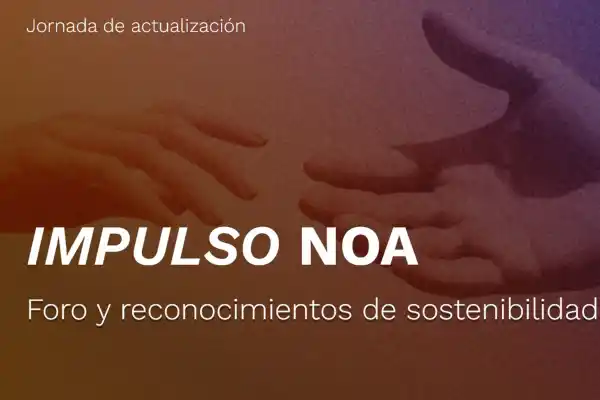 Impulso NOA: en Tucumán se realizará un foro de sostenibilidad y reconocimiento empresarial