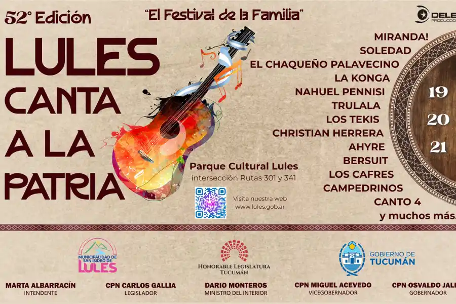 EL FESTIVAL MÁS ESPERADO. Serán tres noches de música con Soledad, Miranda!, El Chaqueño y más. / LULES CANTA A LA PATRIA