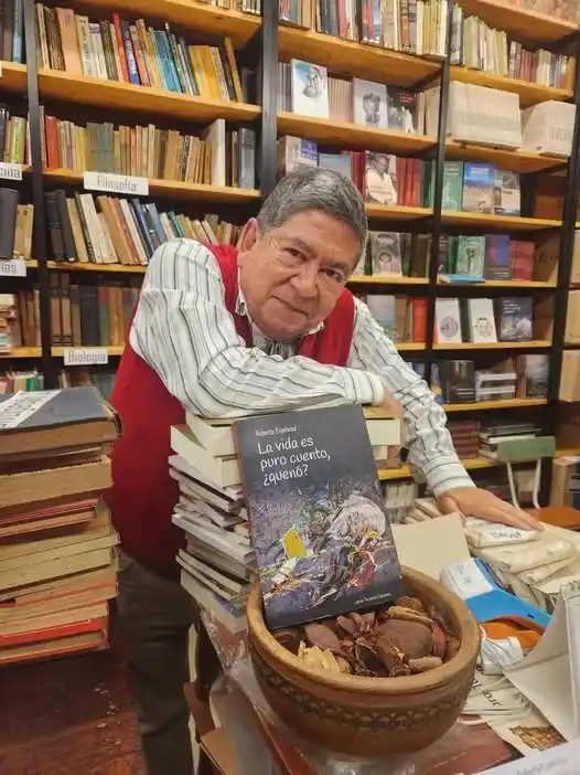 “La vida es puro cuento, ¿quenó”: nuevo libro de Roberto Espinosa