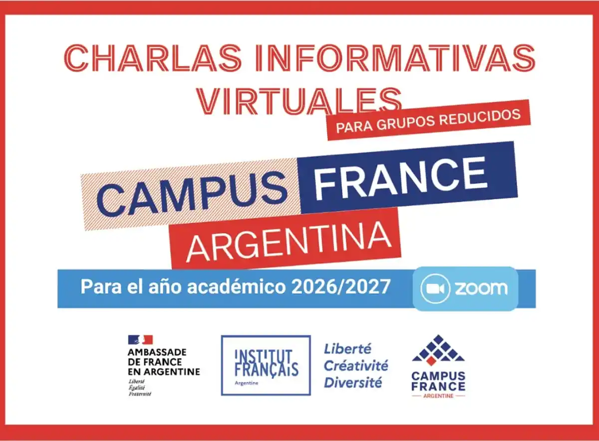 EDUCACIÓN. Campus France Argentina ofrecerá charlas virtuales gratuitas para orientar a estudiantes que deseen postular a universidades francesas durante el ciclo 2026-2027.