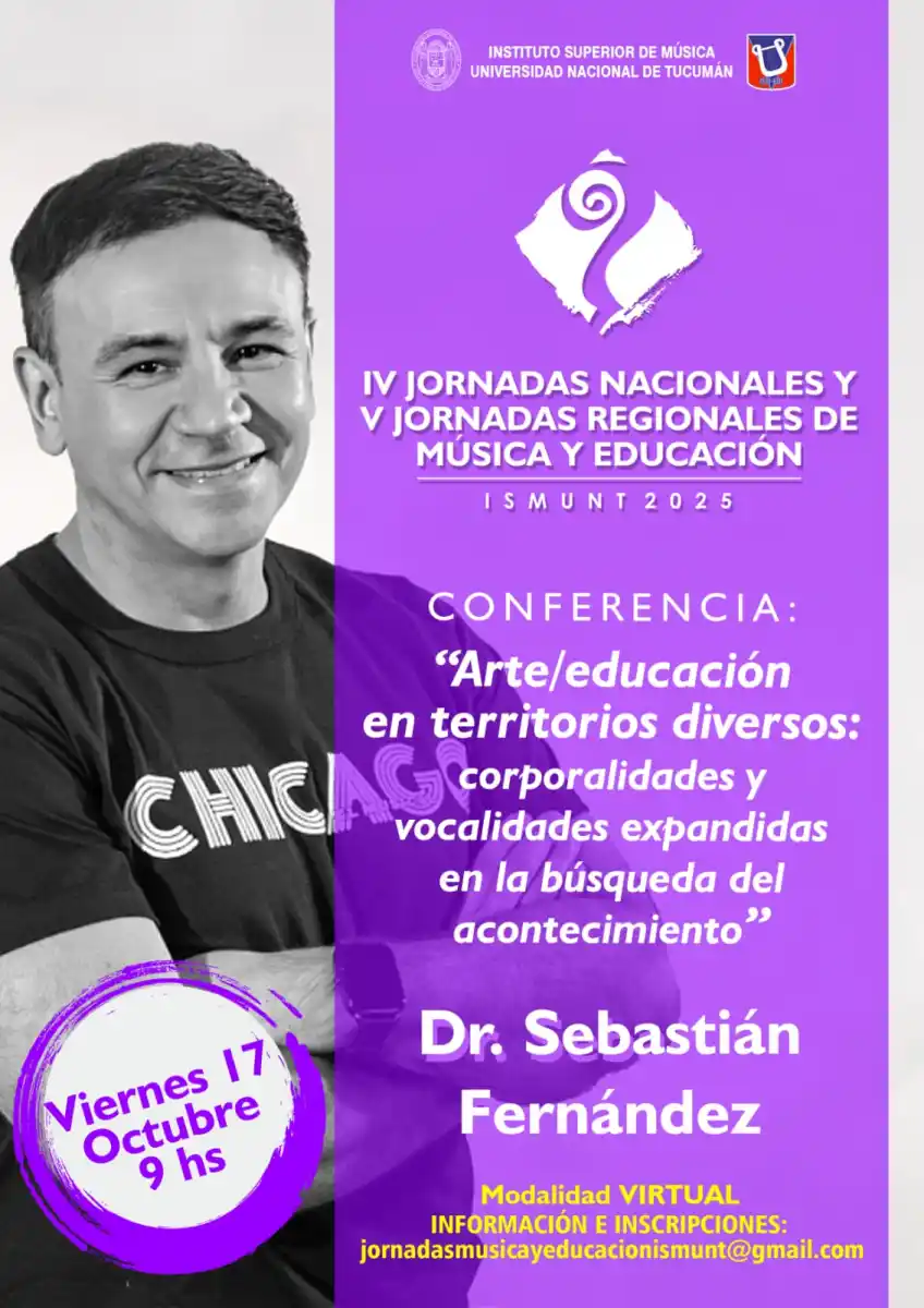 El Instituto Superior de Música de la UNT abre la convocatoria para sus IV Jornadas Nacionales y V Regionales de Música y Educación