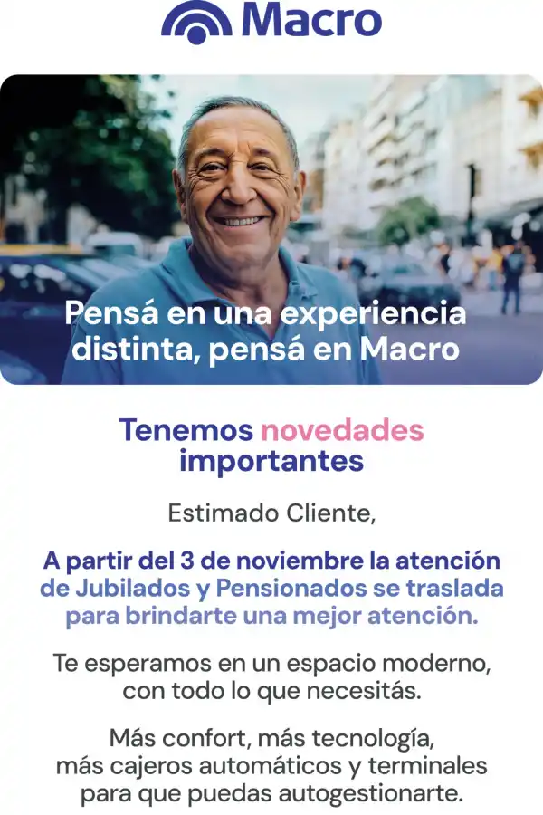 Banco Macro anunció el traslado del centro de pago para jubilados y pensionados