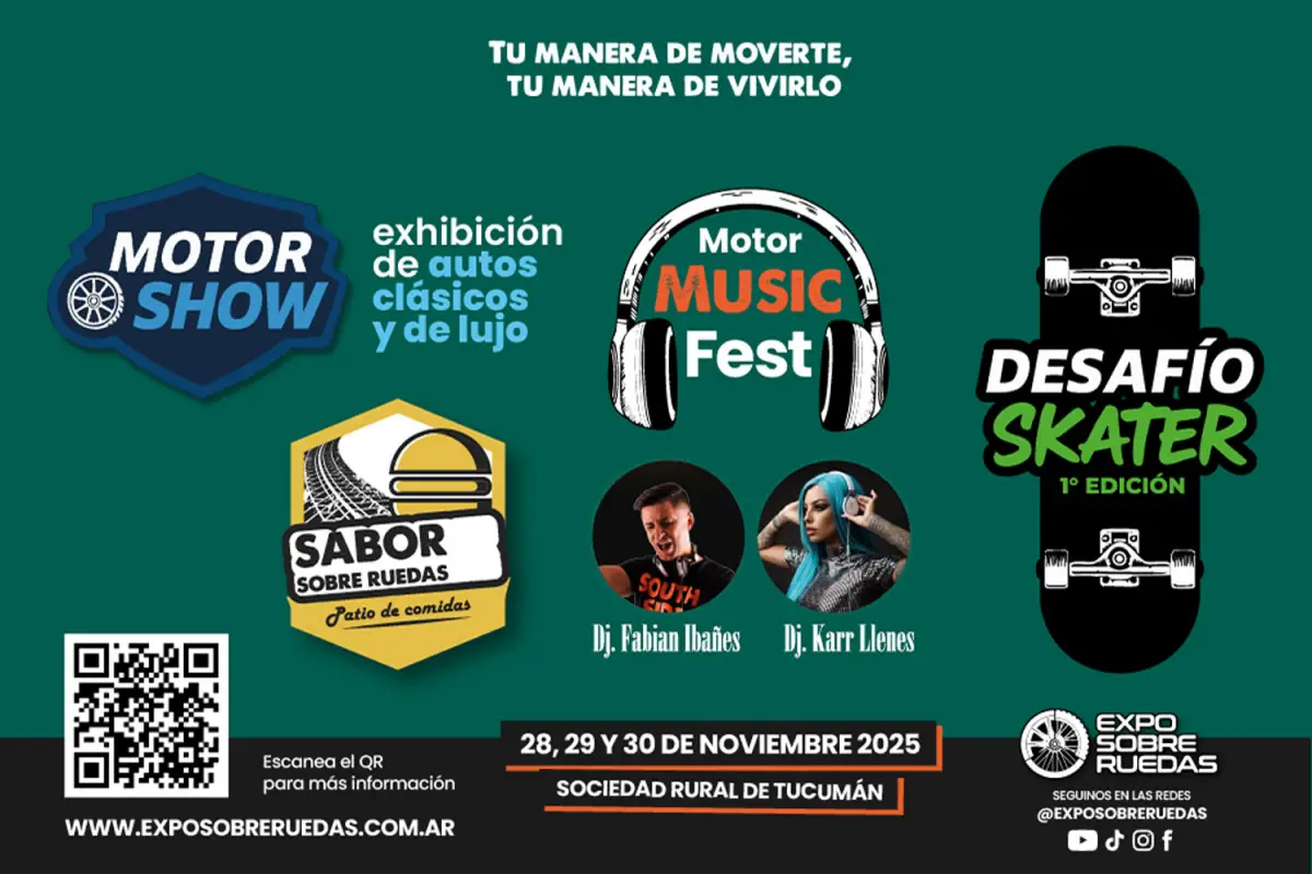 Tucumán será sede de la Expo Sobre Ruedas 2025 (el evento que impulsará la economía del NOA)