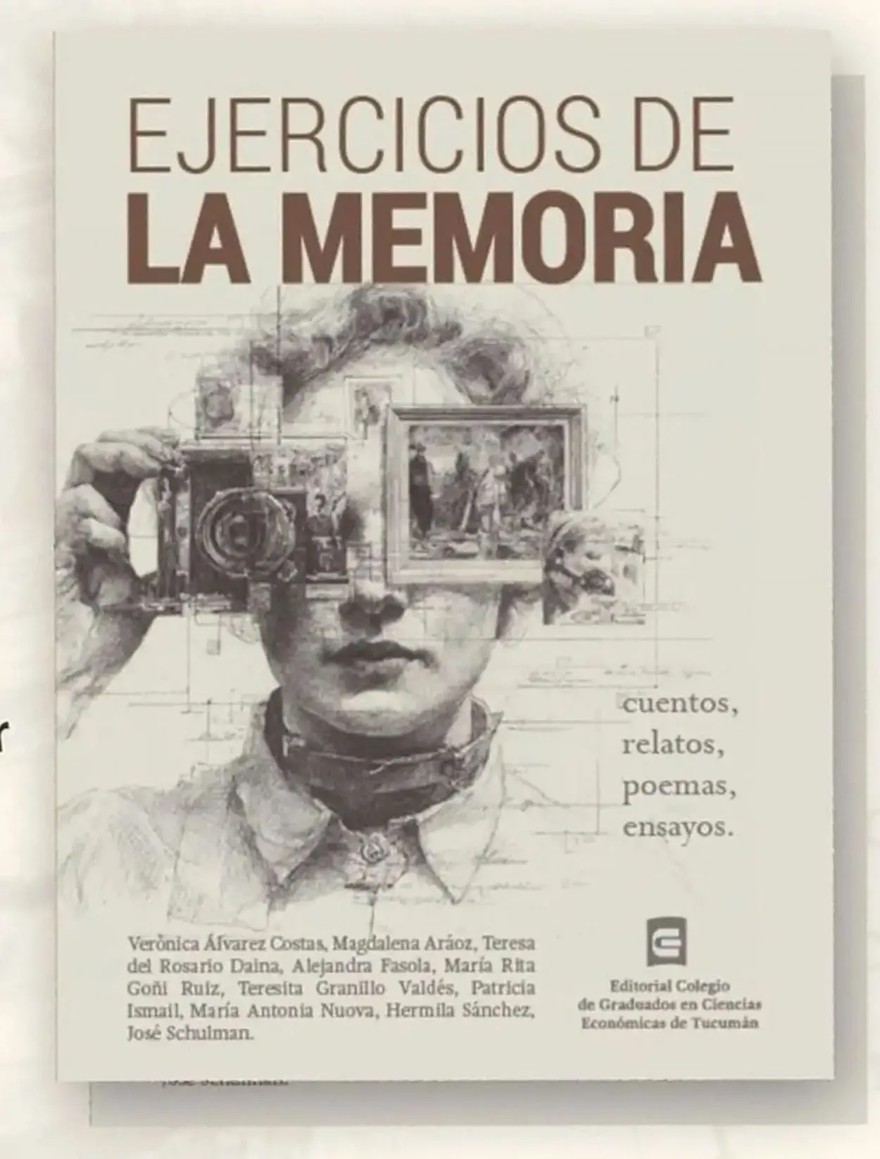 NUEVA EDICIÓN. 	Aborda la memoria a través de textos personales.