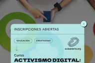 Lanzan un curso online para aprender activismo digital con enfoque en derechos