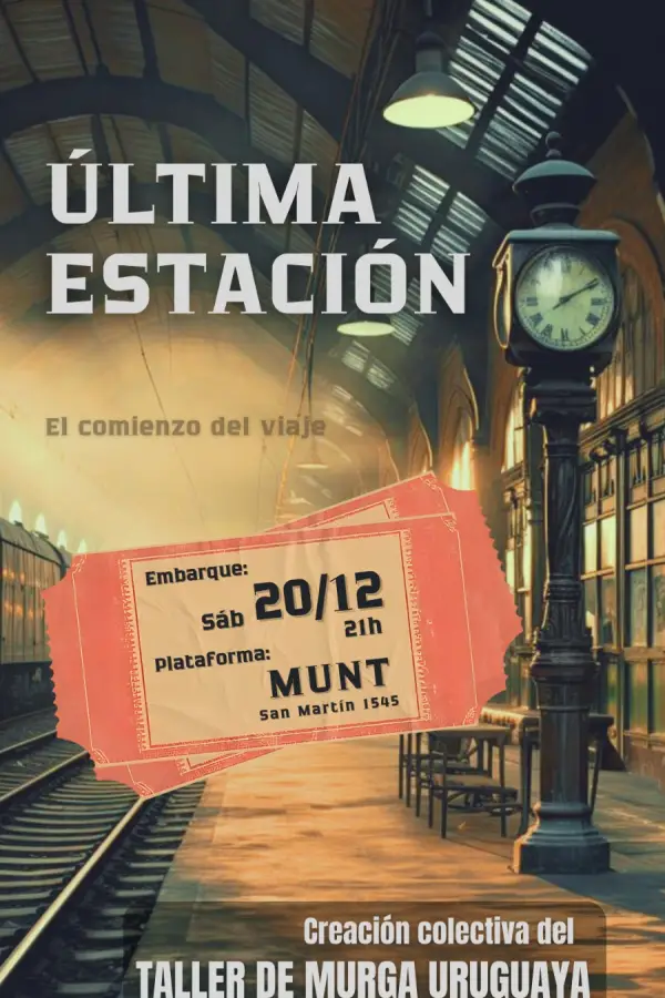 Una noche de canto, teatro y baile: se viene Última Estación, en el MUNT