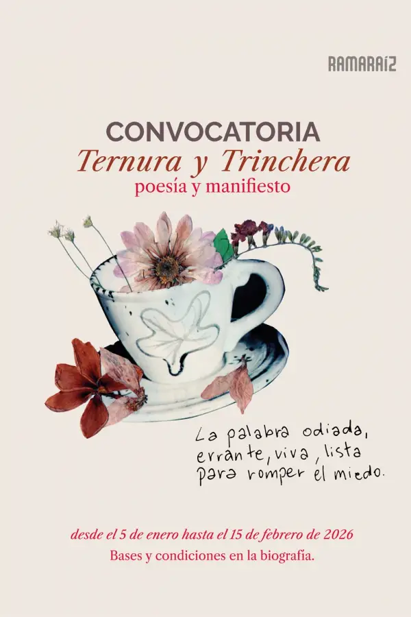 Ternura y trinchera: primera convocatoria editorial