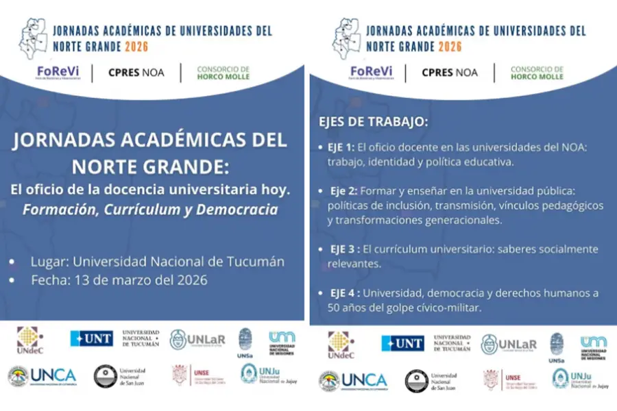 JORNADAS ACADÉMICAS. La UNT recibirá el 13 de marzo a universidades del Norte Grande para debatir docencia, currículum, inclusión y democracia.
