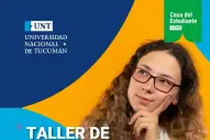 ¿No sabés qué estudiar? La UNT abrió un taller para ayudarte a decidir