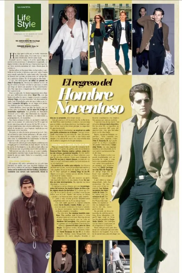 LifeStyle: el regreso del hombre noventoso