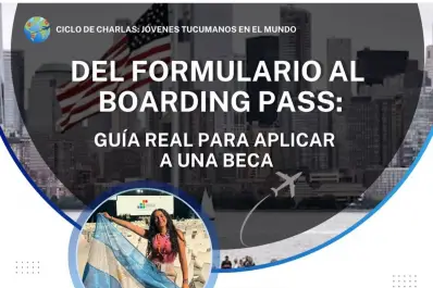 Cómo inscribirse a la charla gratuita sobre becas internacionales que se hará en Banda del Río Salí