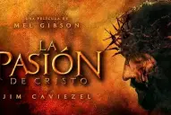 Semana Santa 2026: en qué plataformas se puede ver La pasión de Cristo, la película dirigida por Mel Gibson
