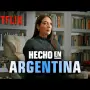 Netflix lo hizo: 20 producciones argentinas
