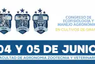 Se viene el Congreso de Ecofisiologia y Manejo Agronómico en Granos