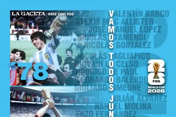 Con el sueño mundialista en marcha, LA GACETA te regala un póster gigante de la Selección