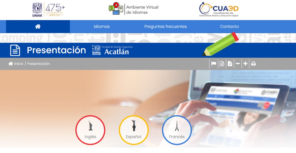 IDIOMA. A través de la plataforma AVI los usuarios podrán ingresar a los cursos de idiomas.