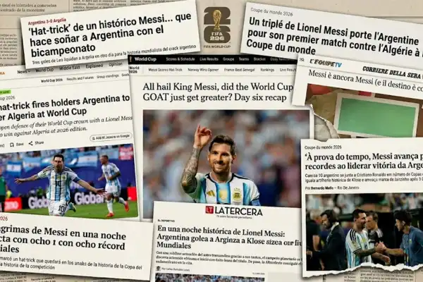 Fenómeno, sublime y rey, algunos de los titulares del mundo ante la histórica actuación de Messi en el Mundial 2026