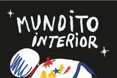 Libros: de “Mundito interior”a “La vida en-trama”