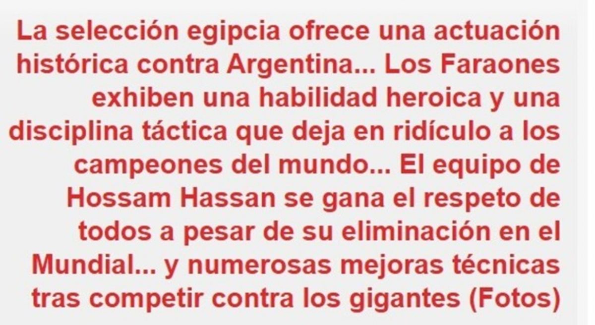 Hazaña histórica: así reaccionó la prensa de Egipto tras la eliminación ante la selección argentina