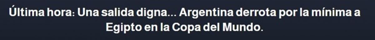 Hazaña histórica: así reaccionó la prensa de Egipto tras la eliminación ante la selección argentina