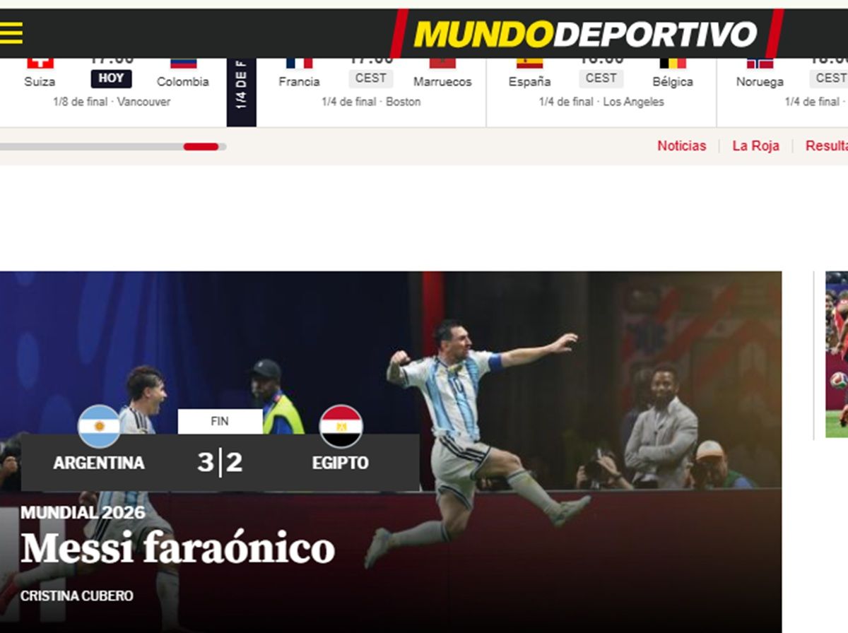 Lágrimas, Dios y Faraónico: los diarios del mundo hablan de Messi y del agónico pase argentino a cuartos de final