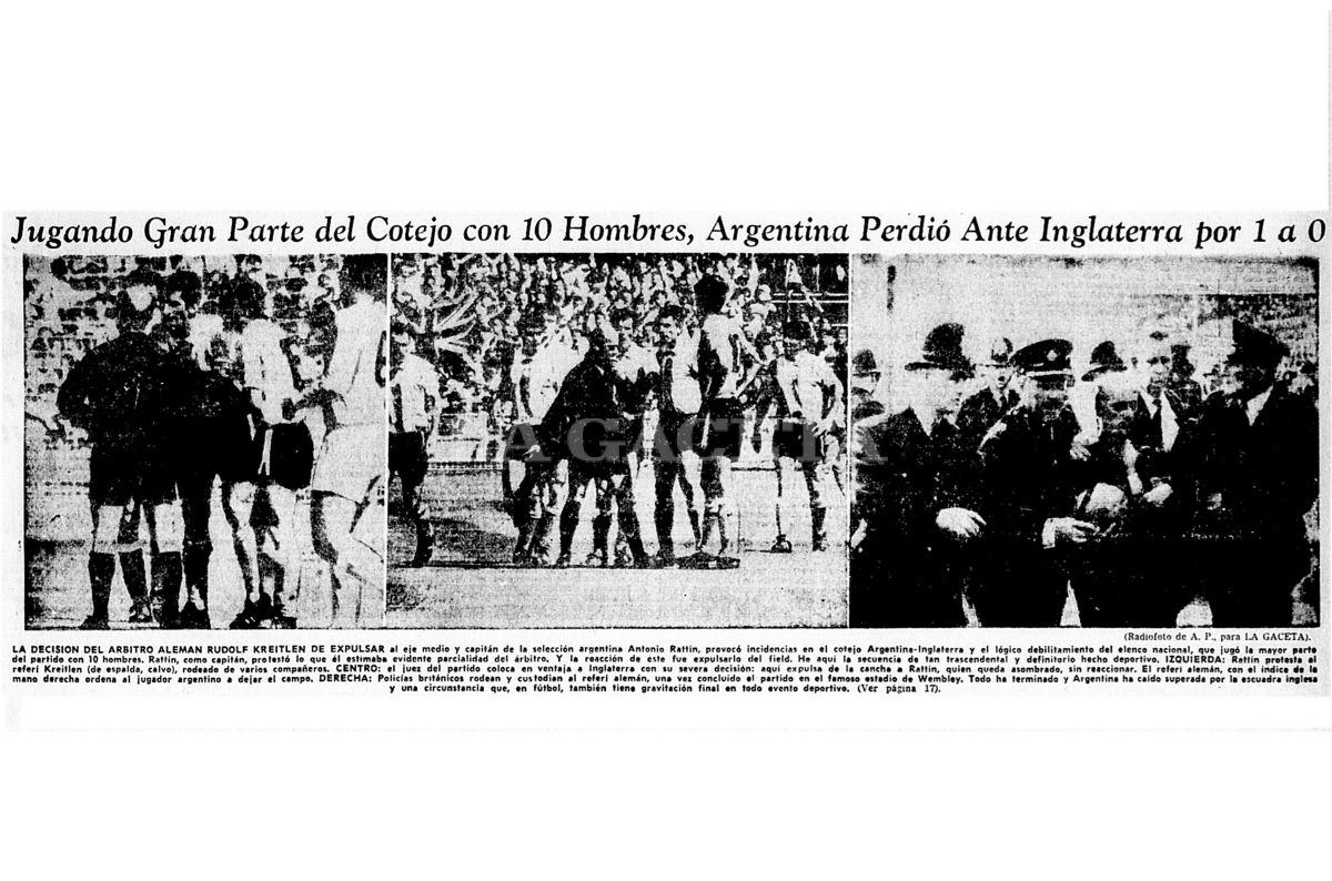 EL COMIENZO. La tapa de LA GACETA del 24 de julio de 1966: la polémica expulsión de Antonio Rattín en Wembley.