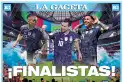 Edición histórica: el sábado LA GACETA incluye un póster gigante de la Selección Argentina