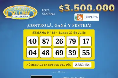 Los Números de Oro de LA GACETA del 27 de julio de 2026