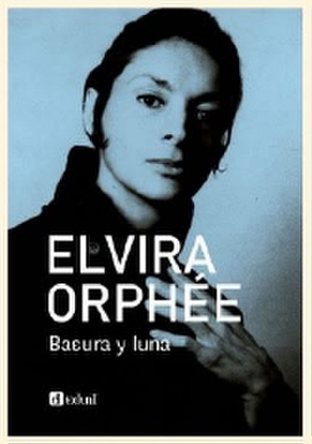 PORTADA. Orphée escribió “Basura y luna” durante décadas.