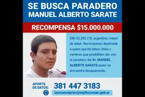 Tucumán ofrece una recompensa de $15 millones por datos sobre el paradero de Manuel Alberto Chuky Sarate