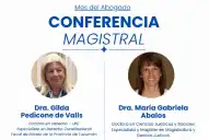 Conferencia magistral por el Mes del Abogado: dos especialistas disertarán en la UNT