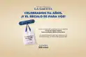 La Gaceta celebra sus 114 años con un regalo especial para sus lectores