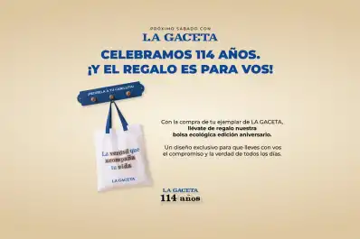La Gaceta celebra sus 114 años con un regalo especial para sus lectores