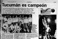 La hazaña del 93: cuando Tucumán organizó contrarreloj el Campeonato Argentino de Básquet y tocó el cielo con las manos