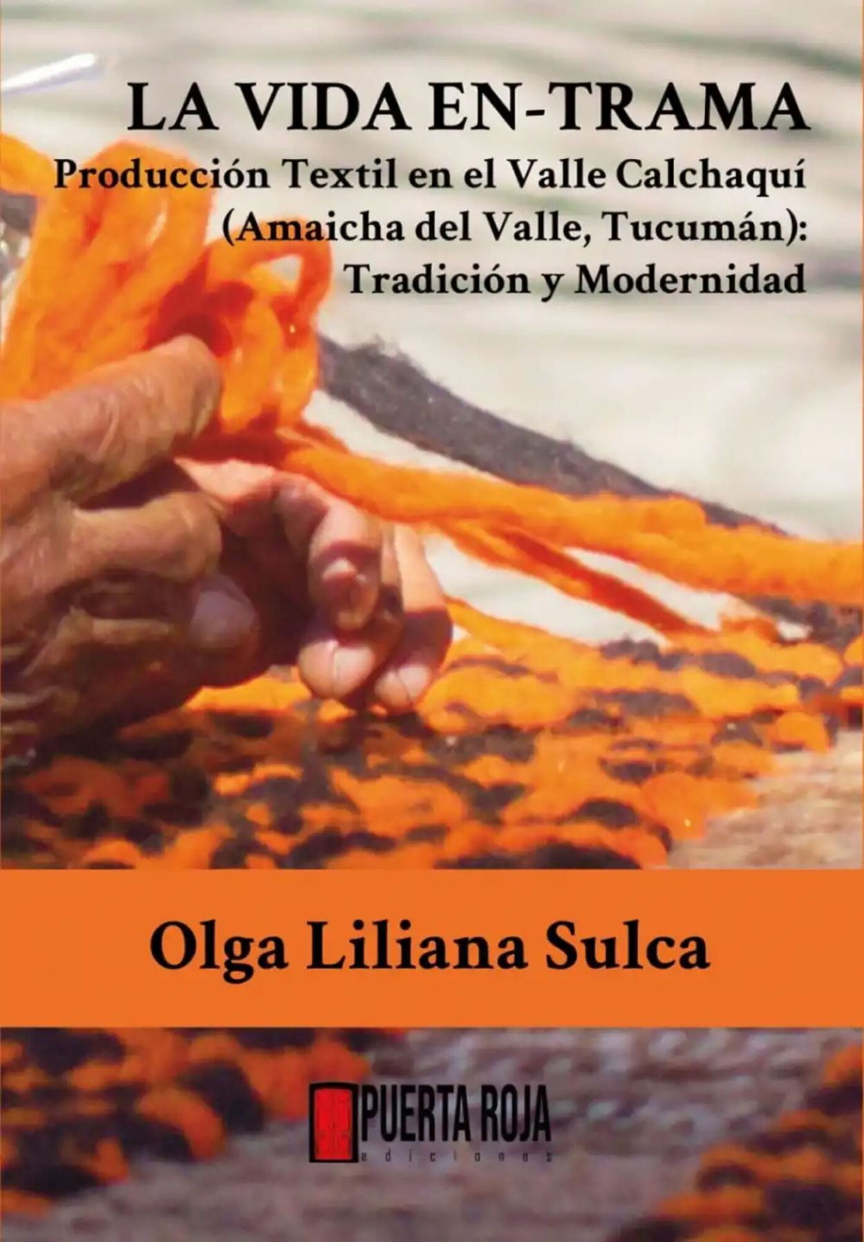 PORTADA. El libro publicada por la editorial Puerta Roja.
