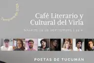 Poetas de Tucumán: quiénes participan del encuentro literario en el Café Cultural del Virla
