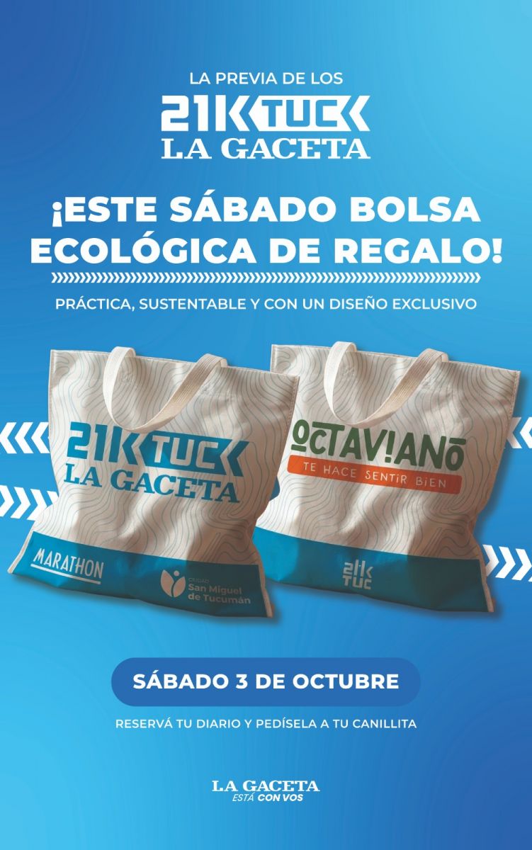 21K de LA GACETA: el sábado 3 de octubre pedí tu bolsa ecológica de regalo y aprovechá la preventa