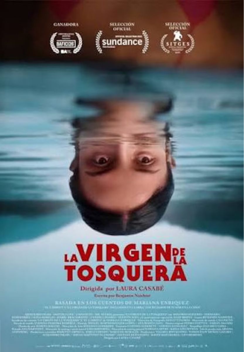 La virgen de la tosquera, con la dirección de Laura Casabé y una de las favoritas a la nominación.