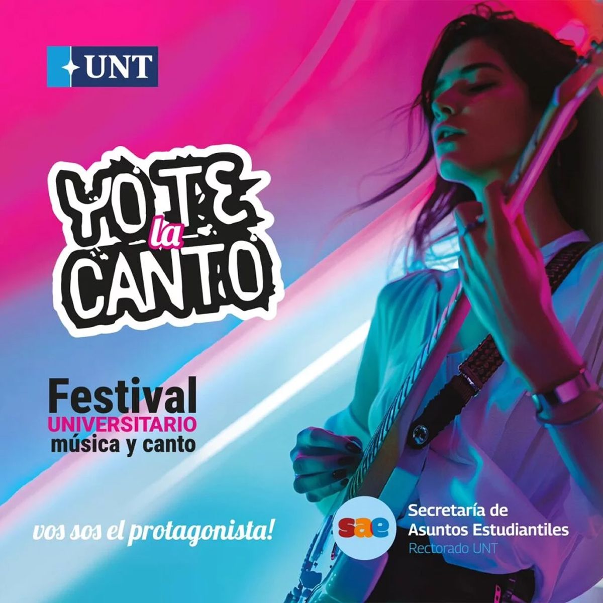 CONCURSO. La UNT convoca a estudiantes para la tercera edición de “Yo te la canto”.