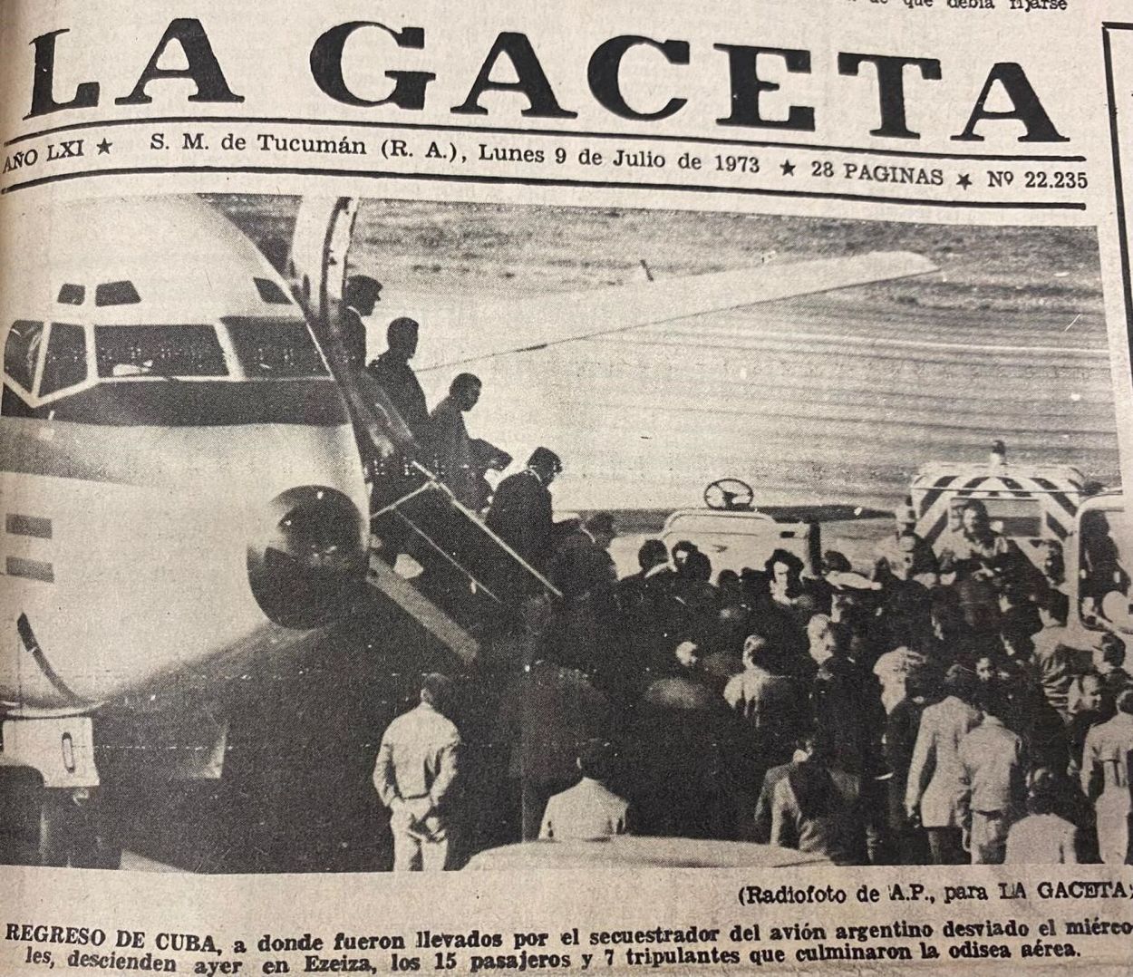 Recuerdos fotográficos: 1973. Un periodista de LA GACETA estaba en un avión secuestrado