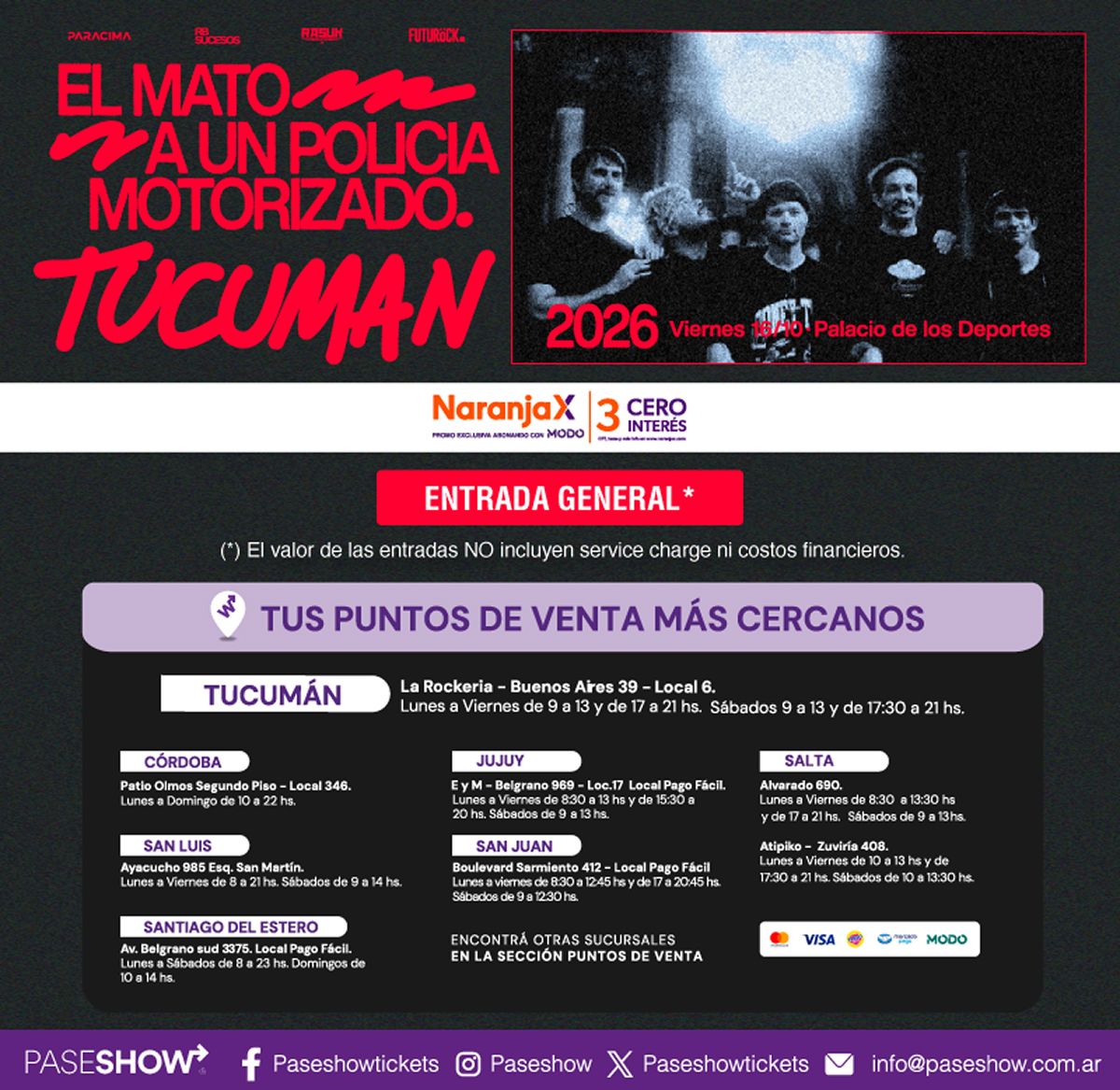 ENTRADAS. Las localidades cuestan $50.000 y se venden por PaseShow.