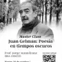Jorge Monteleone dictará una máster class virtual sobre la poesía de Juan Gelman y la literatura en tiempos oscuros