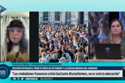 Una tucumana en Toulouse contó cómo viven las protestas estudiantiles en Francia: “Se siente la tensión permanente”