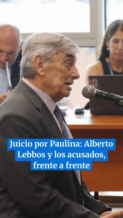 Juicio por Paulina: Alberto Lebbos y los acusados, frente a frente